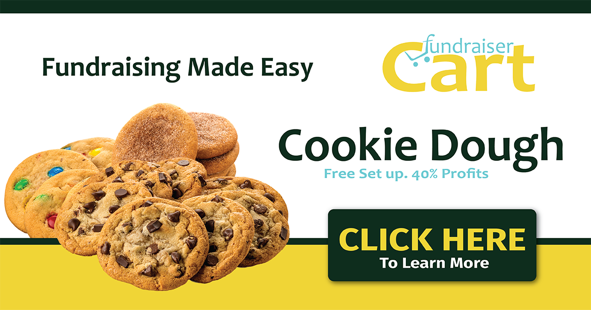 Cookie Dough Fundraiser School Fundraising Fundraising Ideas