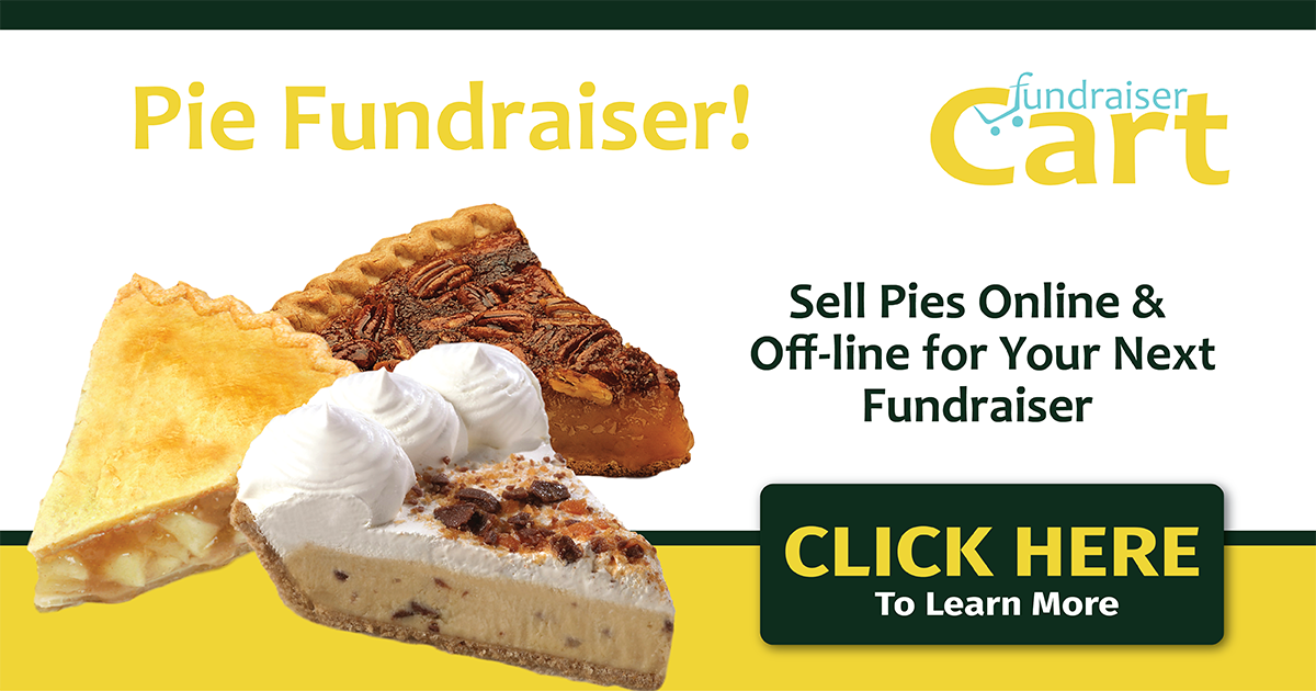 Pie Fundraiser School Fundraising Fundraising Ideas